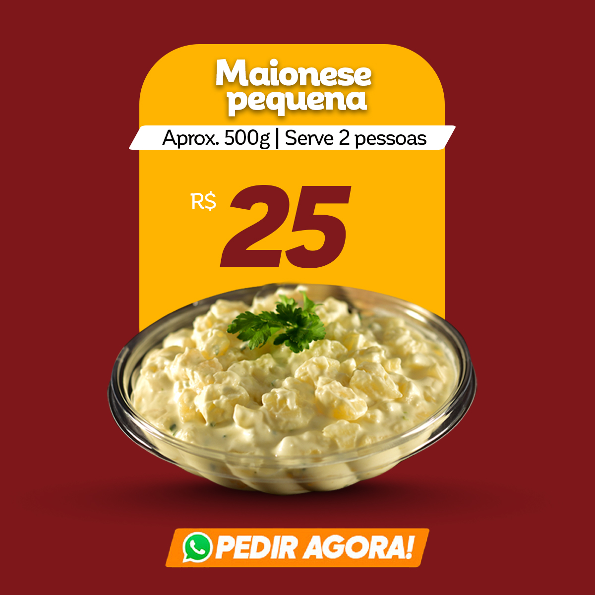 Porção pequena - aprox. 500g | Serve 2 pessoas: R$ 25,00 | Pedir agora!