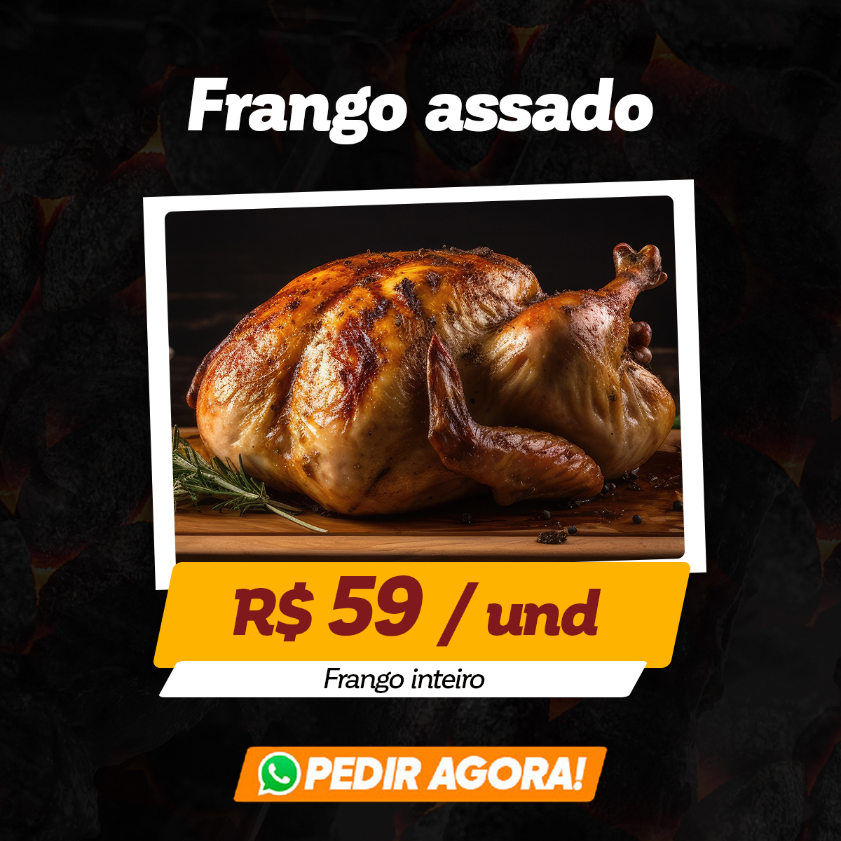 Frango: R$ 55 / Unid. | Pedir agora!